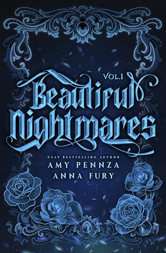 Beautiful Nightmares: Volume One (Kindle Edition)