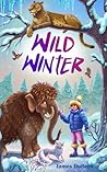 Wild Winter: A ma...