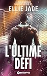 L'Ultime Défi