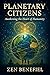Planetary Citizens: Awakeni...