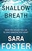 Shallow Breath