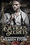 Devious Secrets by Measha Stone