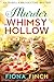 Murder in Whimsy Hollow by Fiona Finch Murder in Whimsy Hollow by Fiona Finch