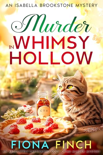 Murder in Whimsy Hollow : An Absolutely Captivating Cozy Crime Murder Mystery (Kindle Edition)