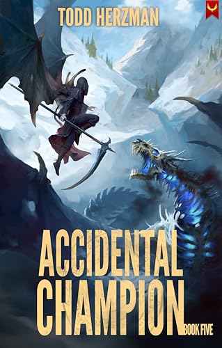 Accidental Champion 5: A LitRPG Adventure (Kindle Edition)