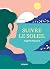 Suivre le soleil (French Edition)