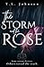 The Storm and the Rose (The Storm and Shadow Duology Book 1)
