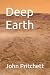 Deep Earth