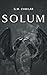 Solum by G.M. Chmilar