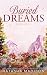 Buried Dreams (Dream #3)