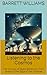 Listening to the Cosmos: The Journey of Radio Astronomy from Jansky to the Edge of the Universe (Build and Operate Your Own Radio Telescope for Exploring the Cosmos Book 12)