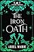 The Iron Oath by Ariel Marie