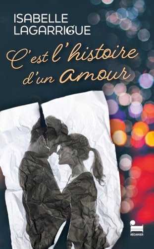 C'est l'histoire d'un amour (Paperback)