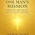 One Man’s Mission: Fighting...