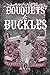 Bouquets and Buckles by Elliott Rose