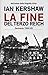 La fine del Terzo Reich by Ian Kershaw La fine del Terzo Reich by Ian Kershaw