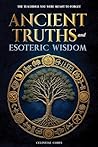 Ancient Truths an...