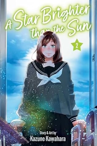 A Star Brighter than the Sun, Vol. 2 (A Star Brighter than the Sun, #2)