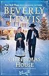 The Christmas House by Beverly Lewis