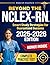 Beyond the NCLEX-RN by Deborah Stanford