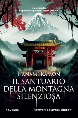 Il santuario della montagna silenziosa (Kindle Edition)