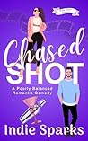 Chased Shot by Indie Sparks