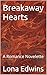 Breakaway Hearts: A Romance...