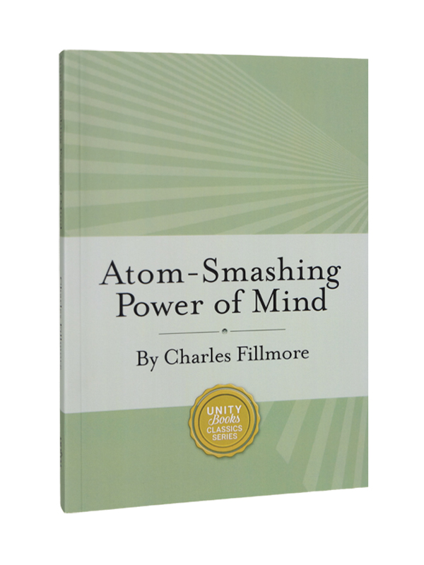Atom-Smashing Power of Mind (Unity Classic Library)