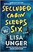 Secluded Cabin Sleeps Six: A Novel