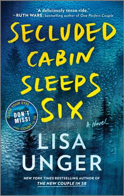 Secluded Cabin Sleeps Six: A Novel – A People Magazine Book of the Week Psychological Thriller and Mystery