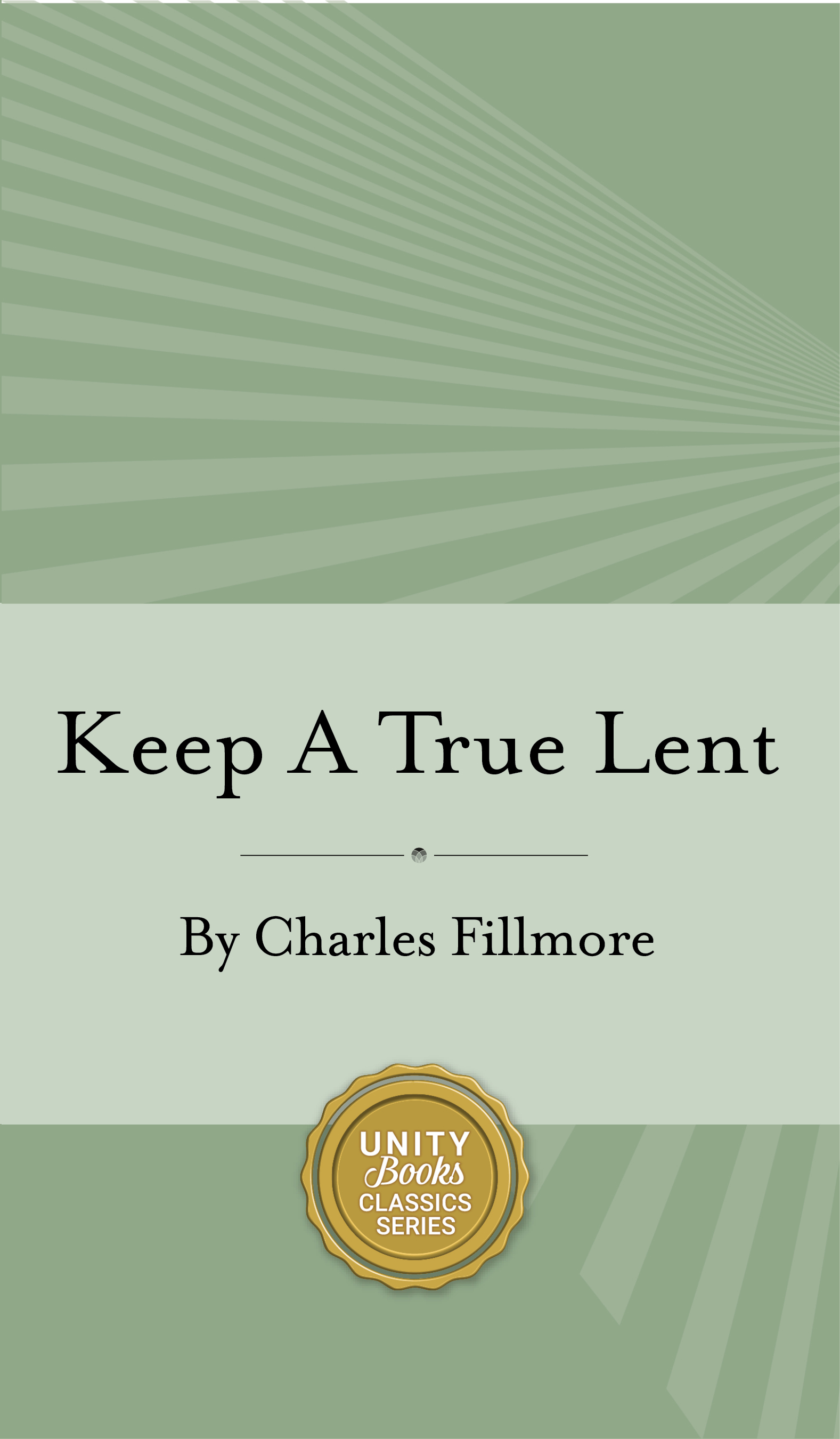 Keep A True Lent (Hardcover)