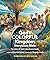 God’s Colorful Kingdom Storybook Bible: The Story of God’s Big Diverse Family