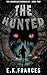 The Hunted by E.K. Frances