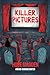 Killer Pictures