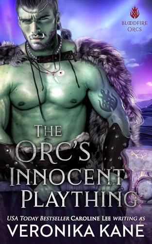 The Orc's Innocent Plaything (Bloodfire Orcs #3)