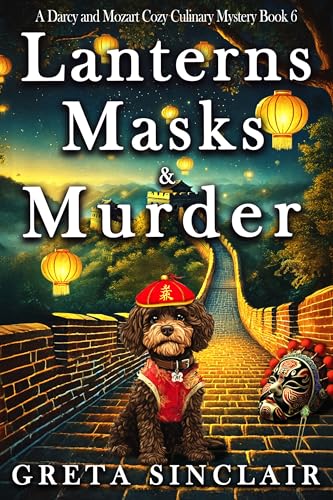 Lanterns Masks & Murder (Darcy and Mozart)