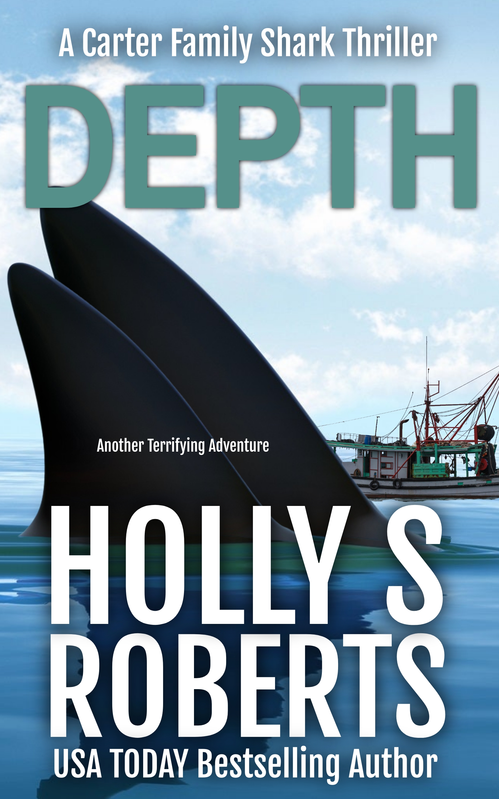 Depth (A Carter Family Shark Thriller, #3)