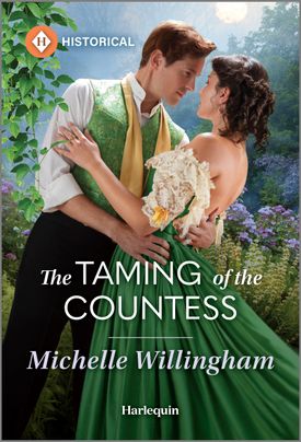 The Taming of the Countess (Harlequin Historical)