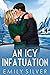 An Icy Infatuation (Love Abroad, #1)