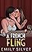 A French Fling (Love Abroad, #2)