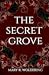 The Secret Grove