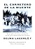 El carretero de la Muerte de Selma Lagerlöf: Traducción y presentación de Omar Pérez Santiago (Spanish Edition)