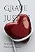 Grave Justice by Angela Lacy McClintock