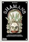 Shamans: The Visu...