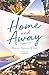 Home and Away: Poetry, Stor...