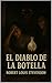 El diablo de la botella by ROBERT LOUIS STEVENSON.