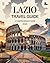 Lazio Travel Guide 2025 by Emma Rollins
