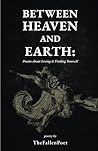 Between Heaven An...