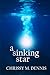A Sinking Star