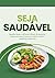 SEJA SAUDÁVEL: RECEITAS FÁC...